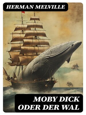 cover image of Moby Dick oder Der Wal